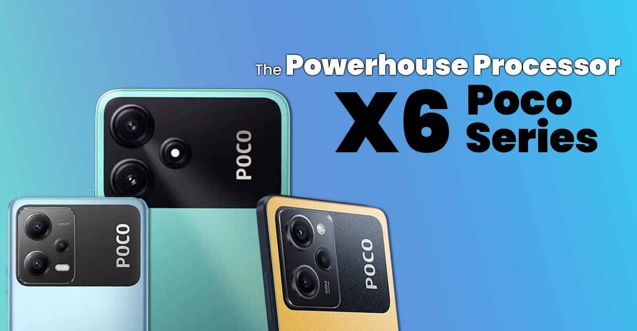 poco X6 Pro Smartphones in India